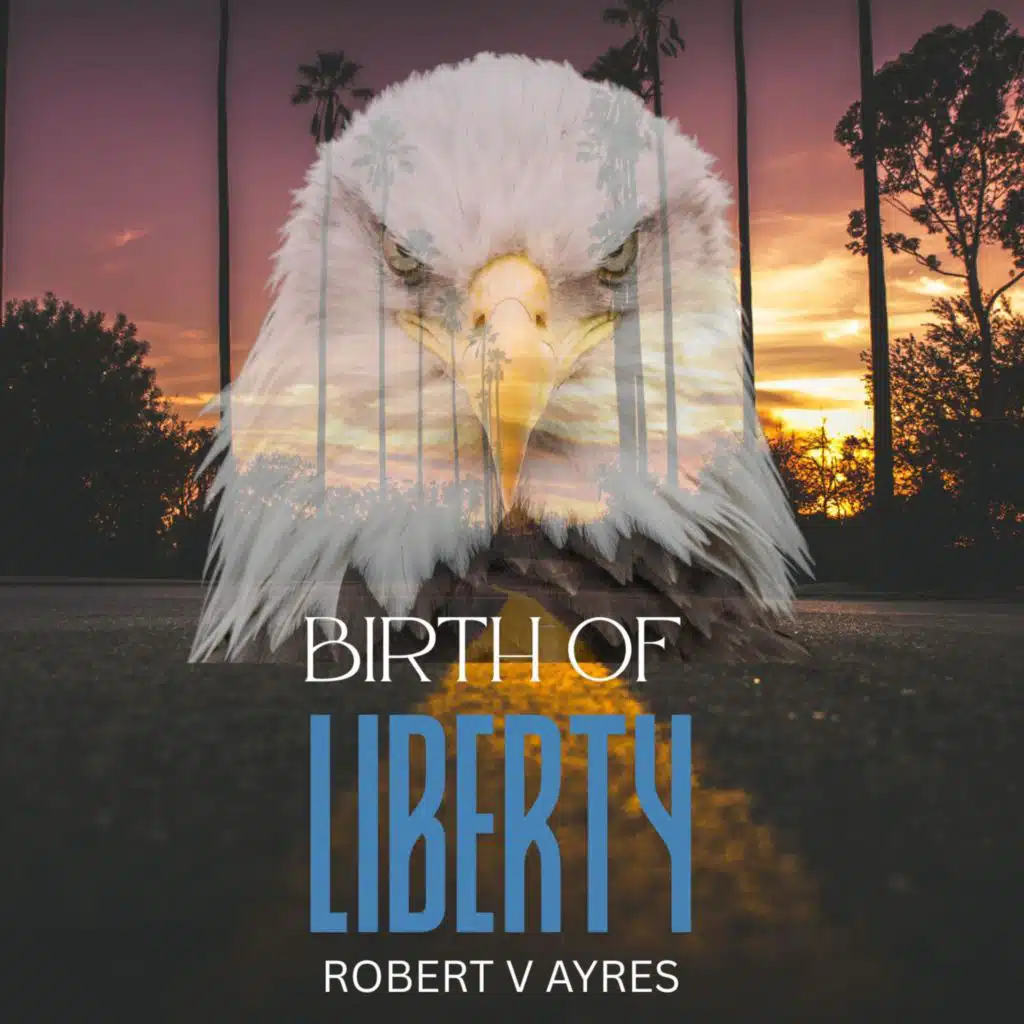 Birth of Liberty