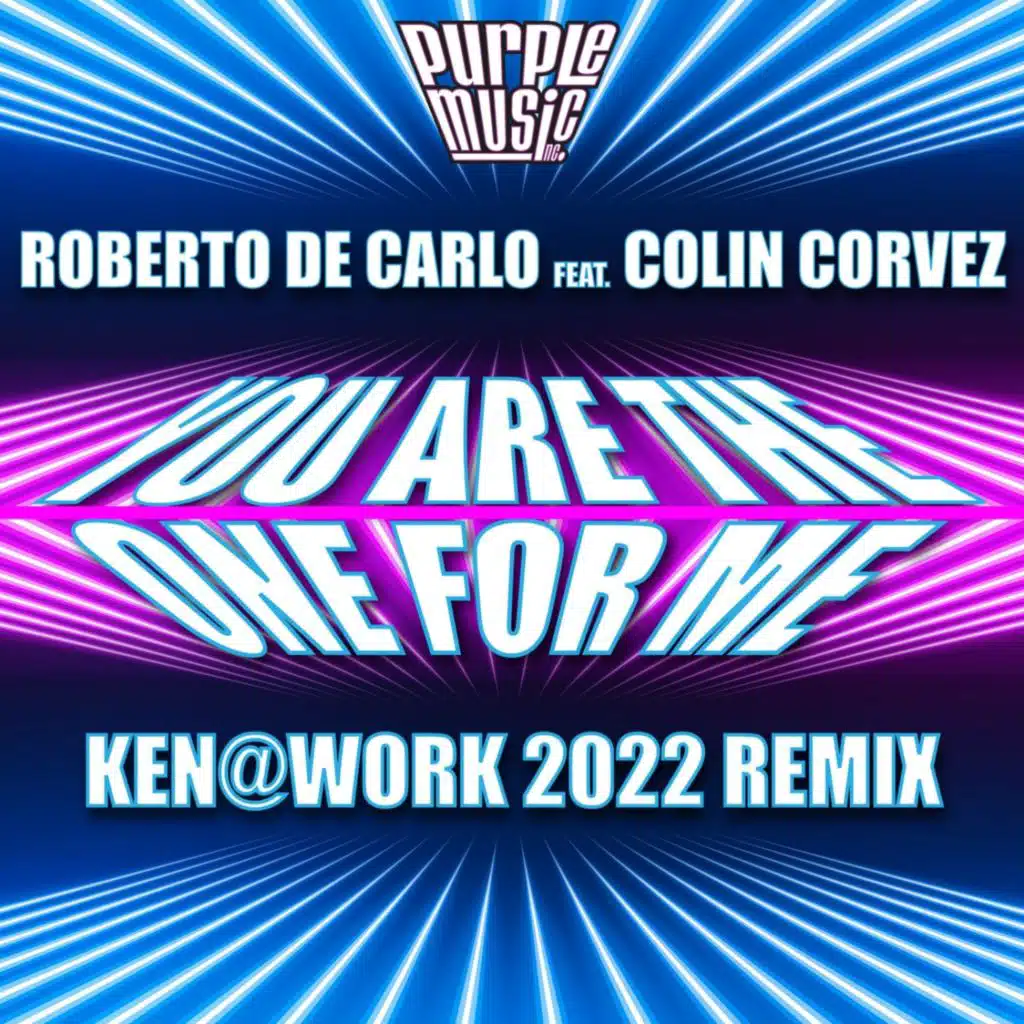 You Are the One for Me