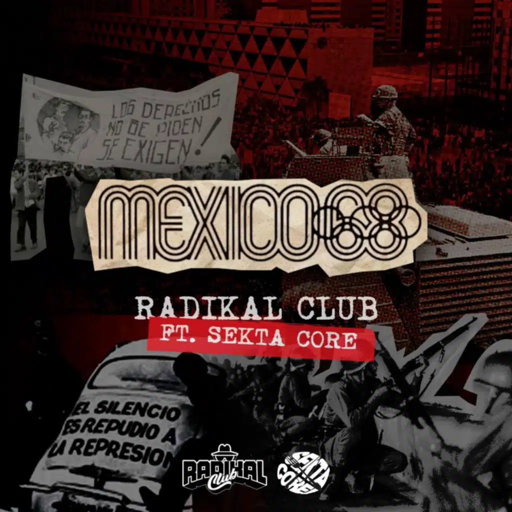 México 68 (feat. Sekta Core)