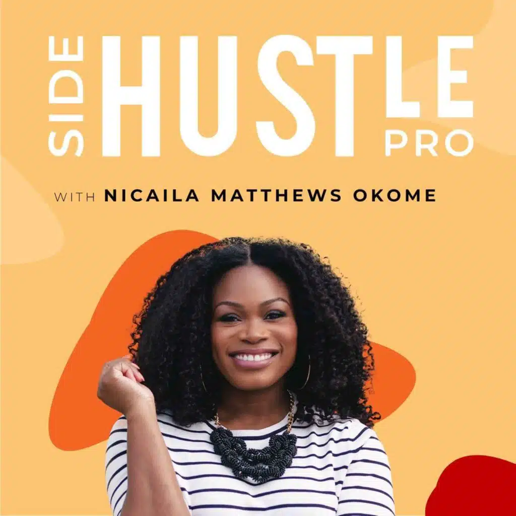 483:  The First 3 Moves I’d Make If I Were Starting a Side Hustle Today