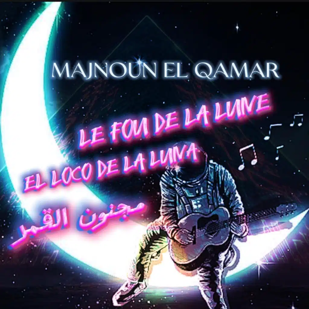 MAJNOUN EL QAMAR