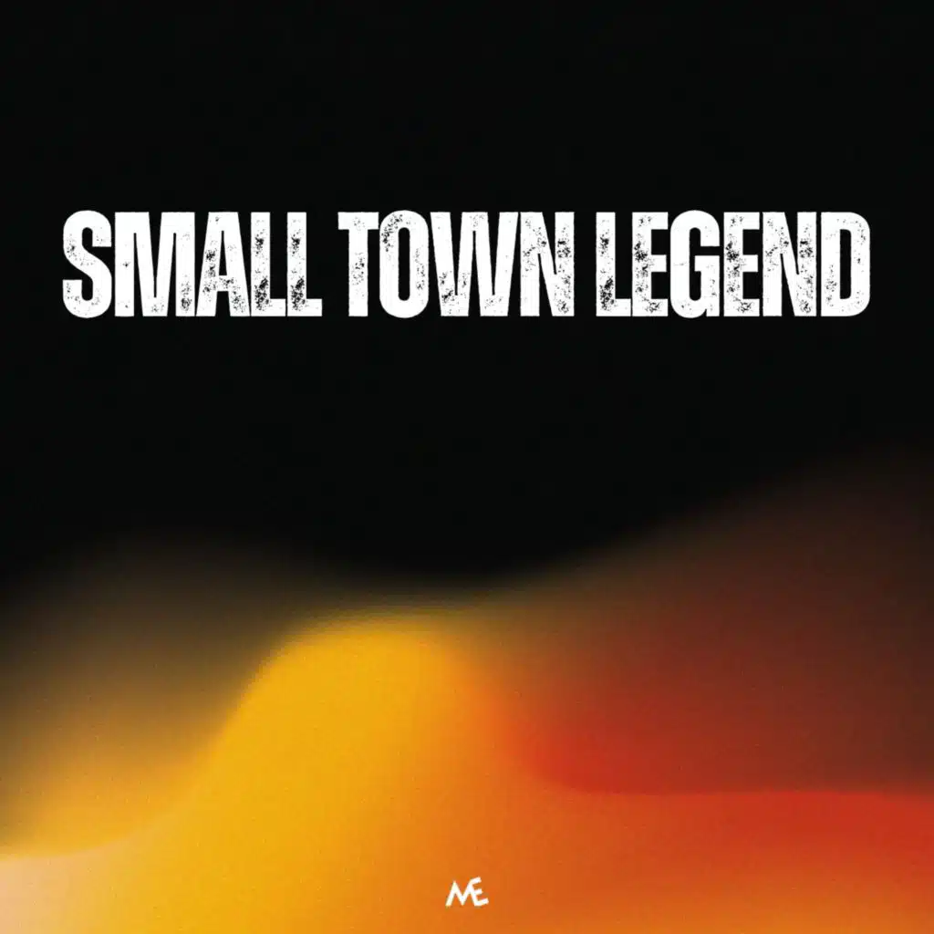 Small Town Legend