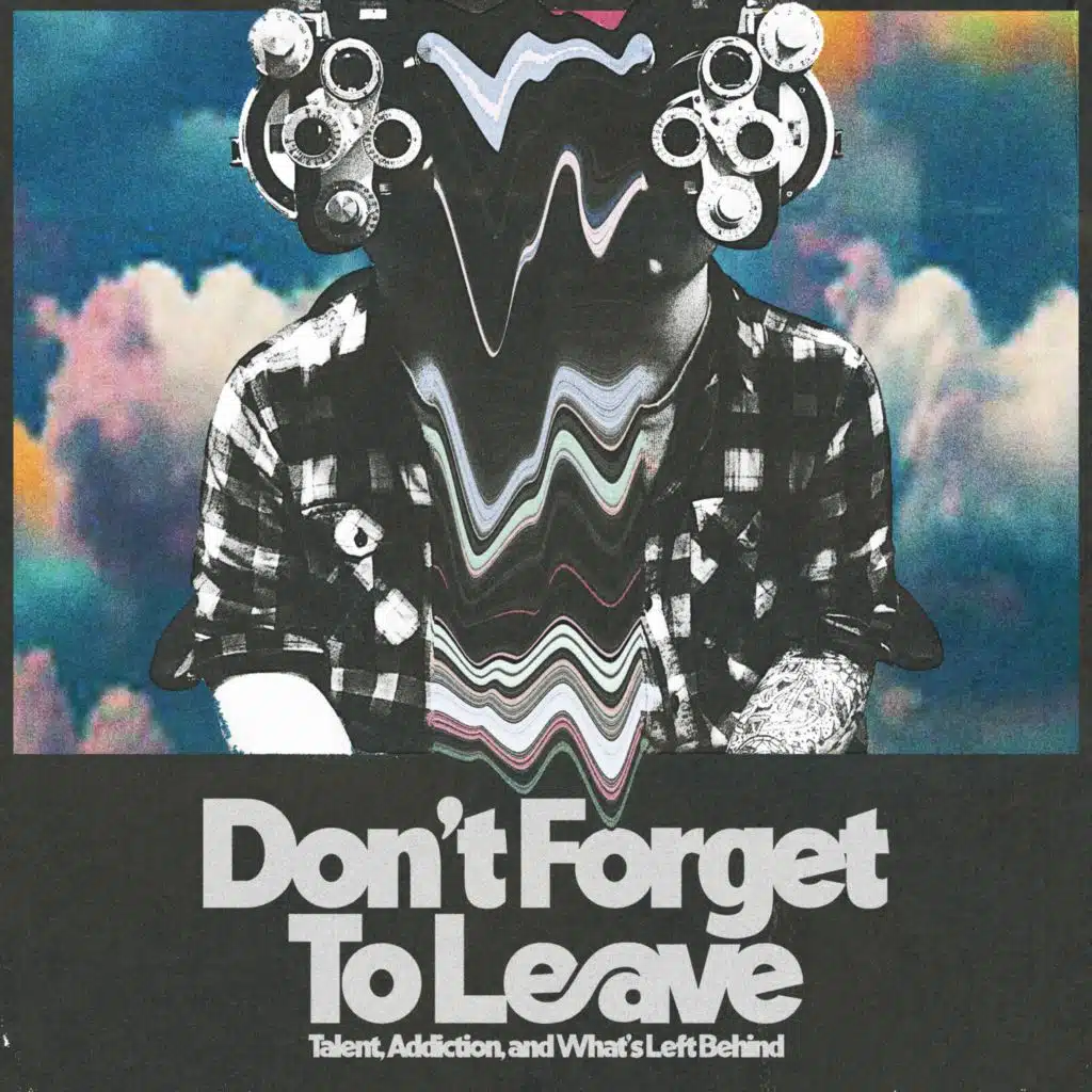 Don't Forget To Leave (Soundtrack)