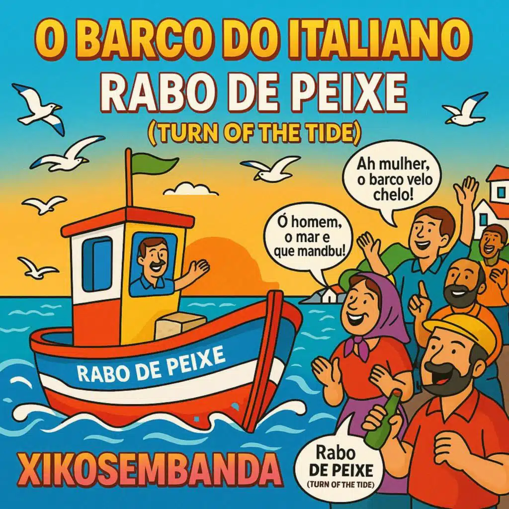 Rabo de Peixe (Turn of the Tide)