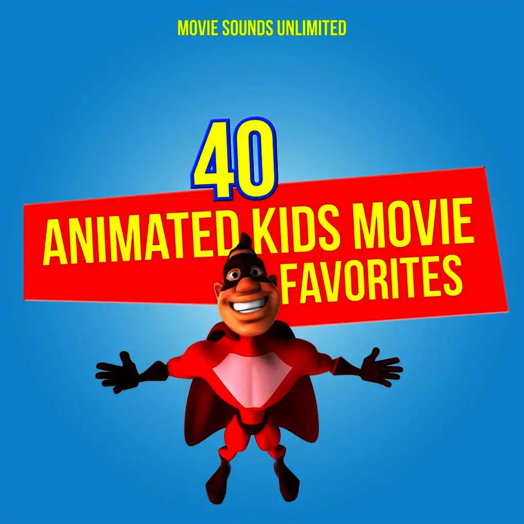 40 Animated Kids Movie Favorites