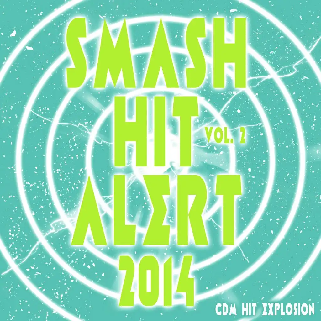 Smash Hit Alert! 2014, Vol. 2
