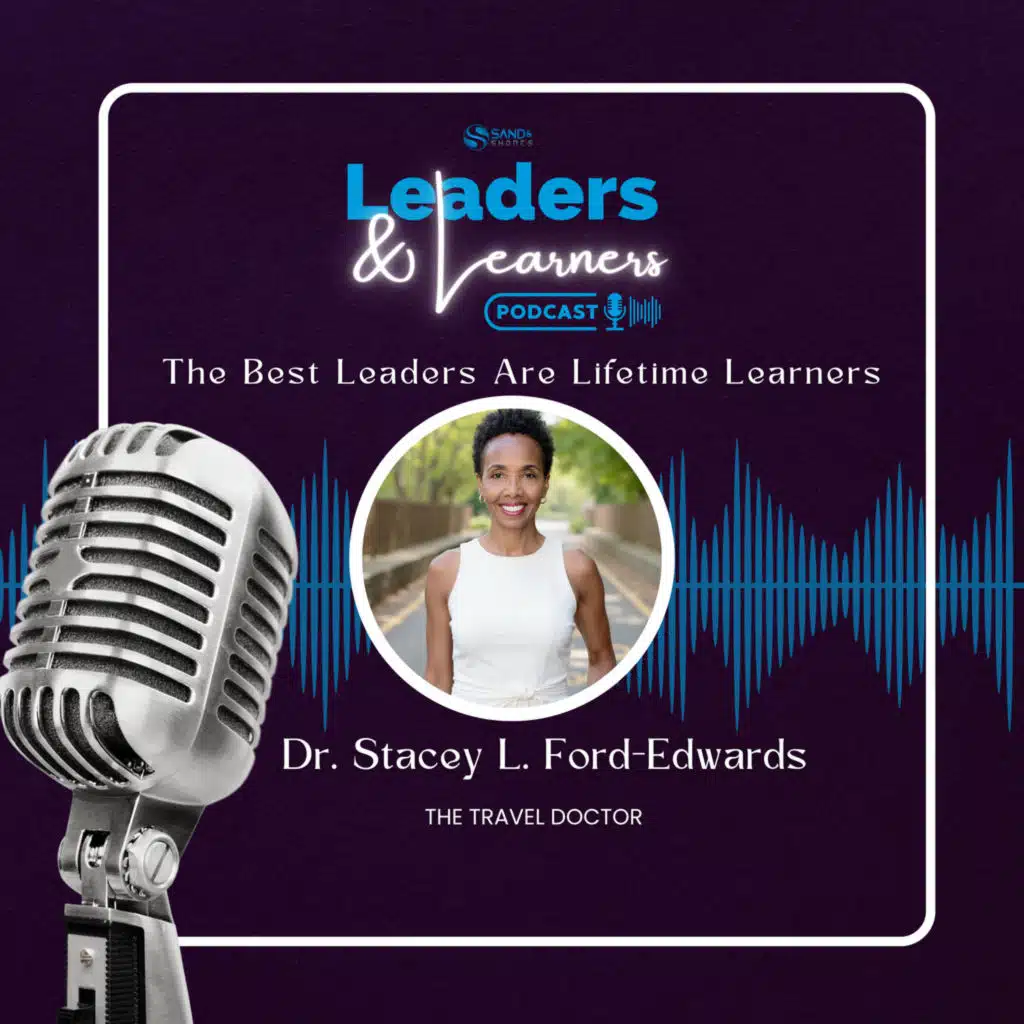 How Travel Changes Your Life | Dr. Stacey L. Ford-Edwards on Empowerment & Freedom 