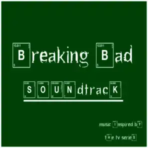 Breaking Bad Soundtrack (Music Inspired by the TV Series)