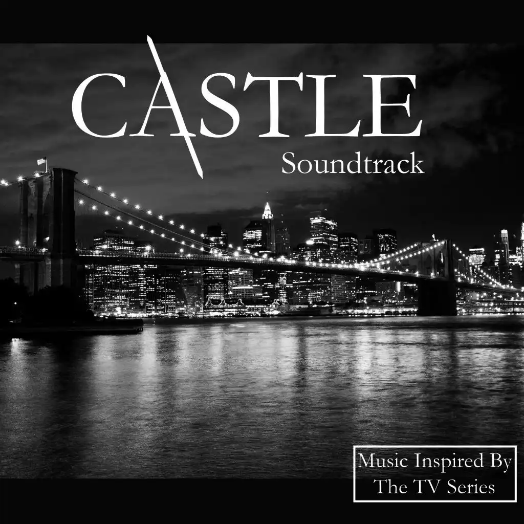 Castle Soundtrack (Music Inspired by the TV Series)