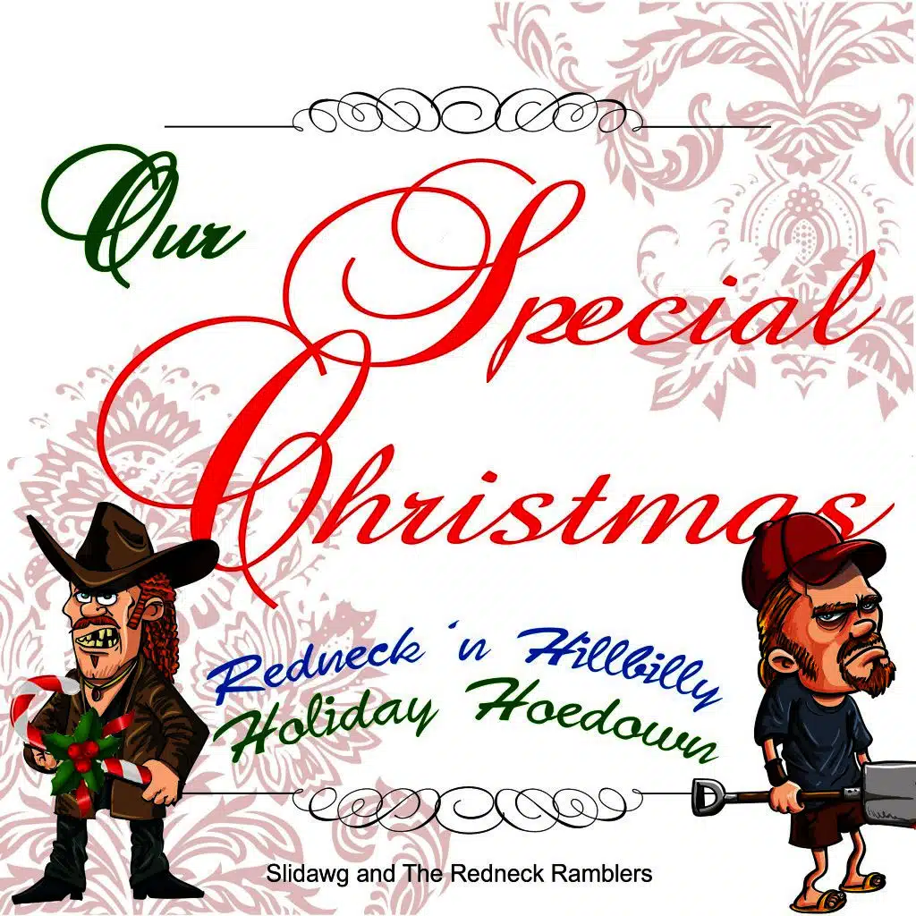 Slidawg And The Redneck Ramblers