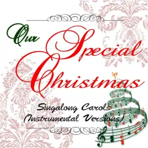 Our Special Christmas: Singalong Carols