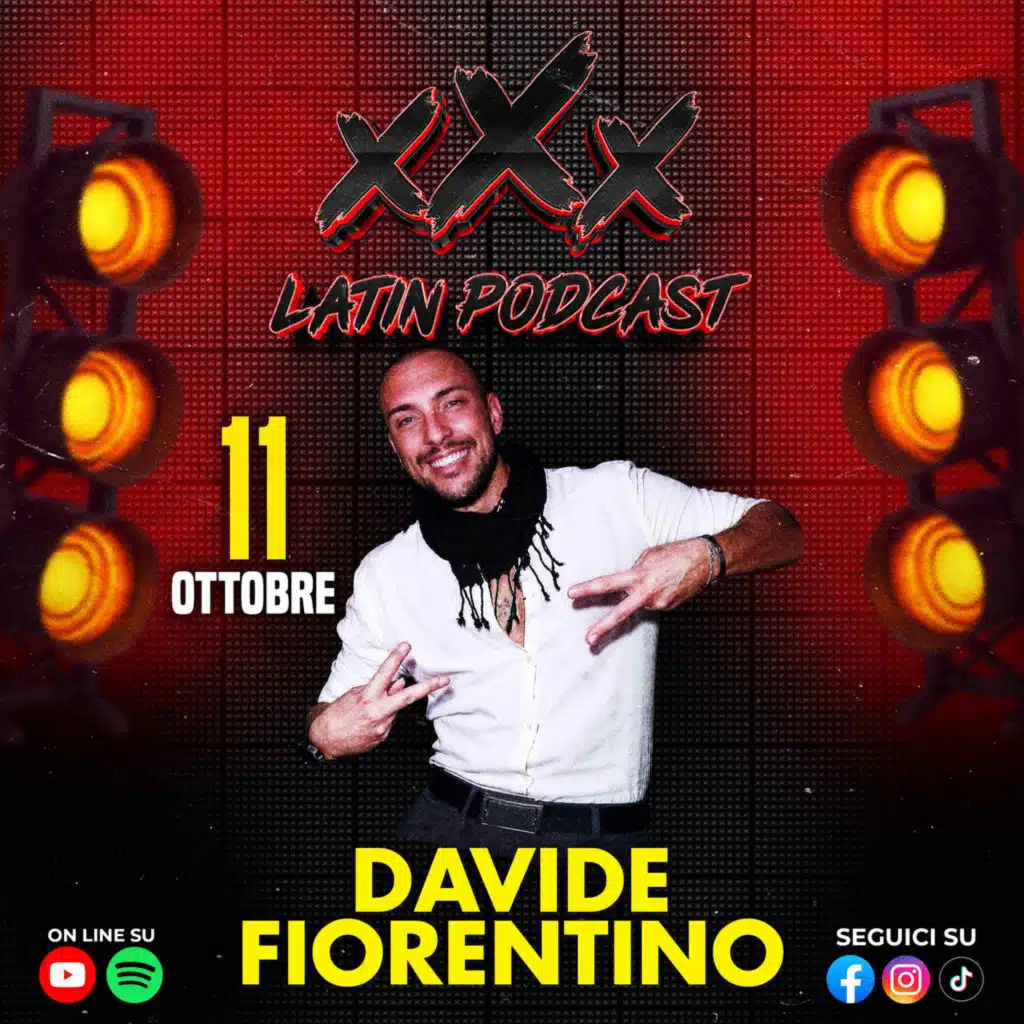🎙️ xXx Latin Podcast S02 - Ep01 🎙️ Ospite Davide Fiorentino