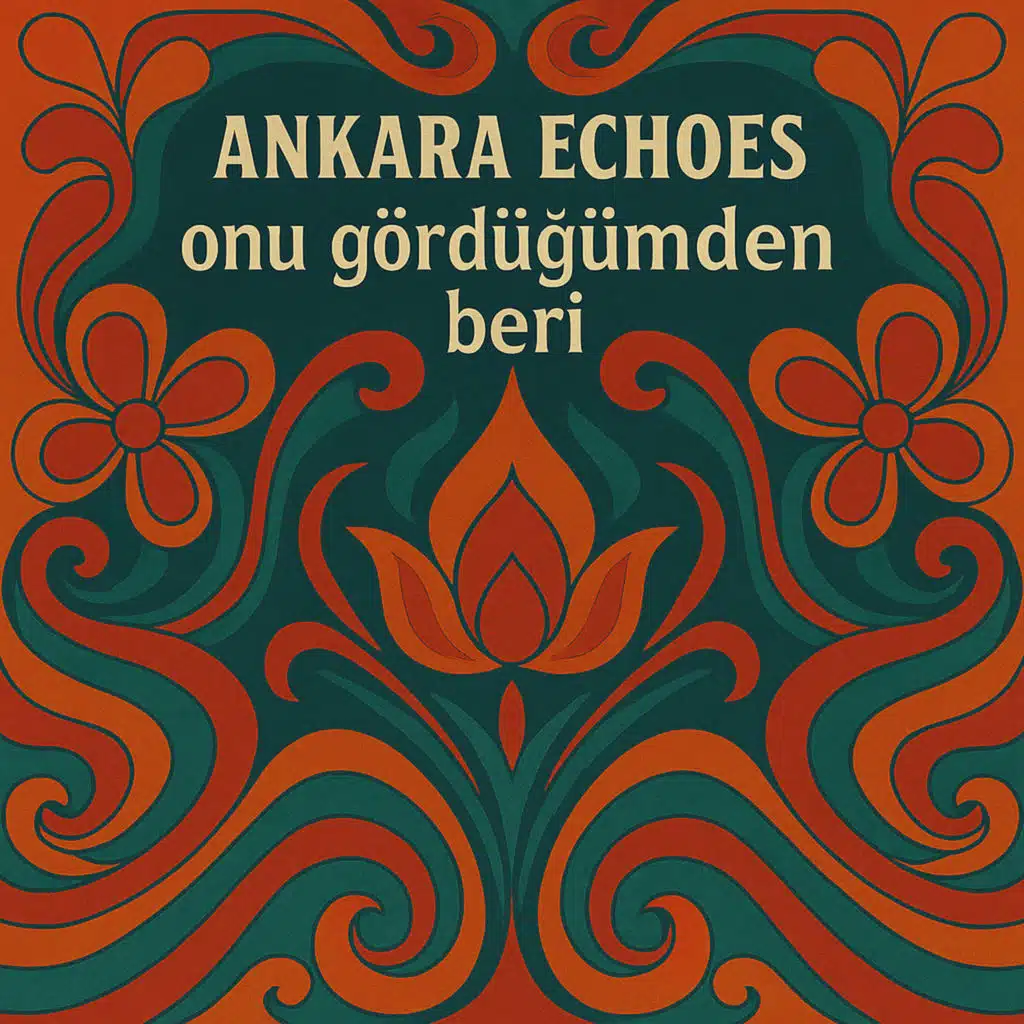 Onu Gördüğümden Beri