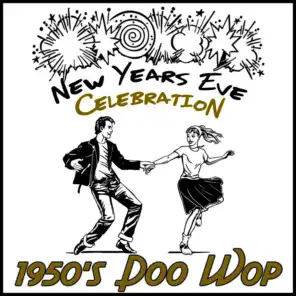New Years Eve Celebration: 1950's Doo Wop