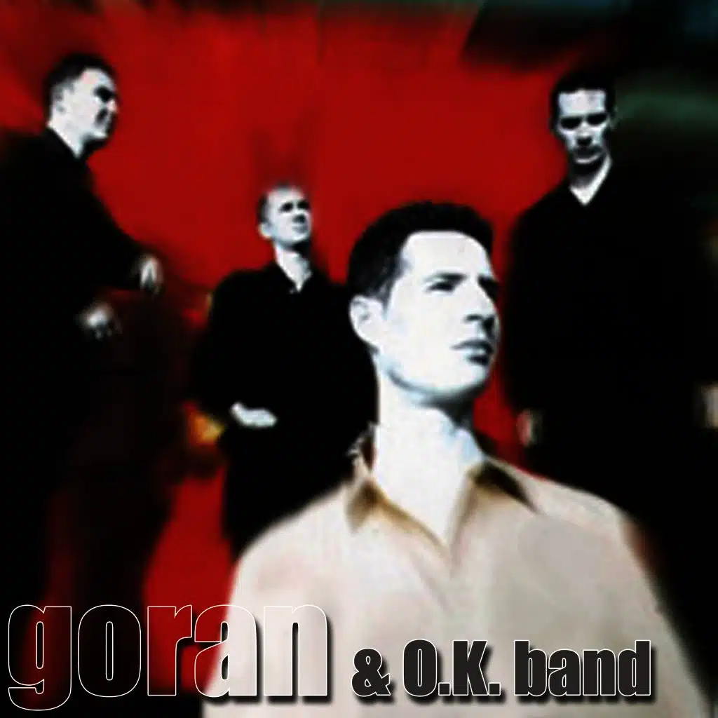 Goran & O.K. Band