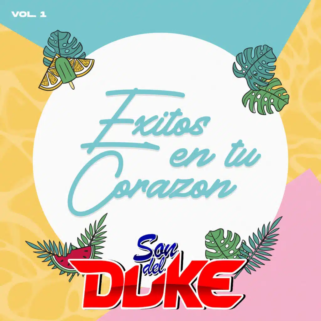 Éxitos En Tu Corazón Vol. 1