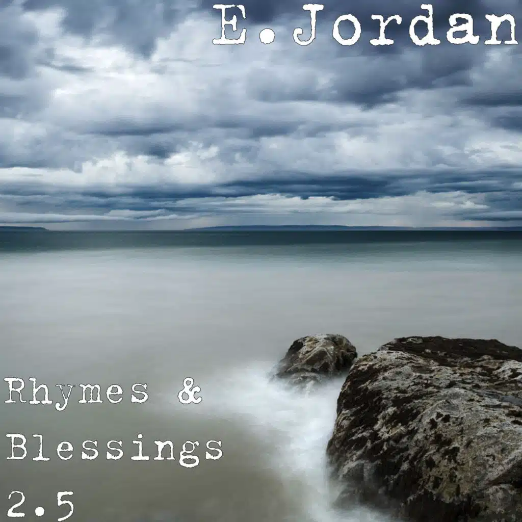Rhymes & Blessings 2.5