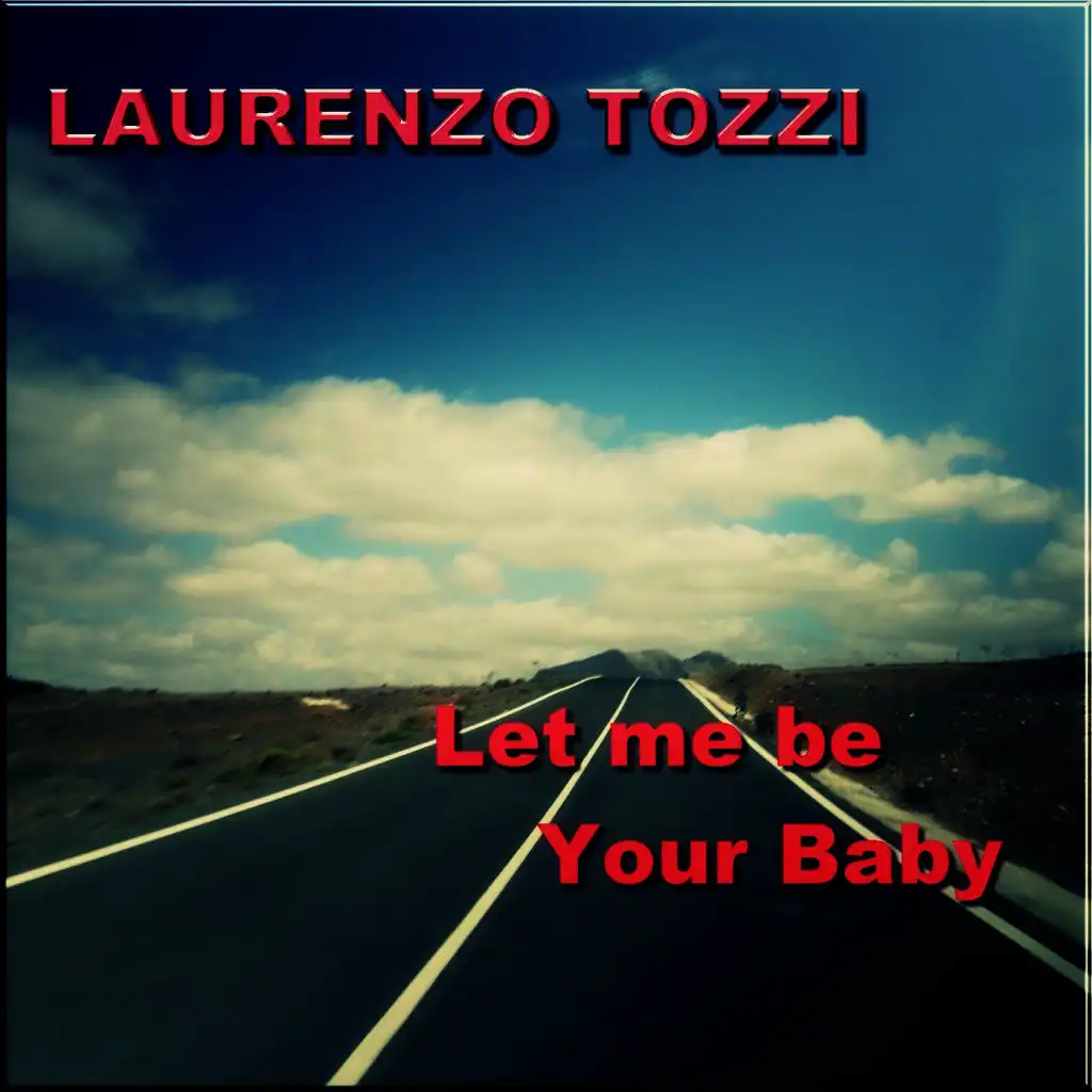 Let Me Be Your Baby (Extended Version)