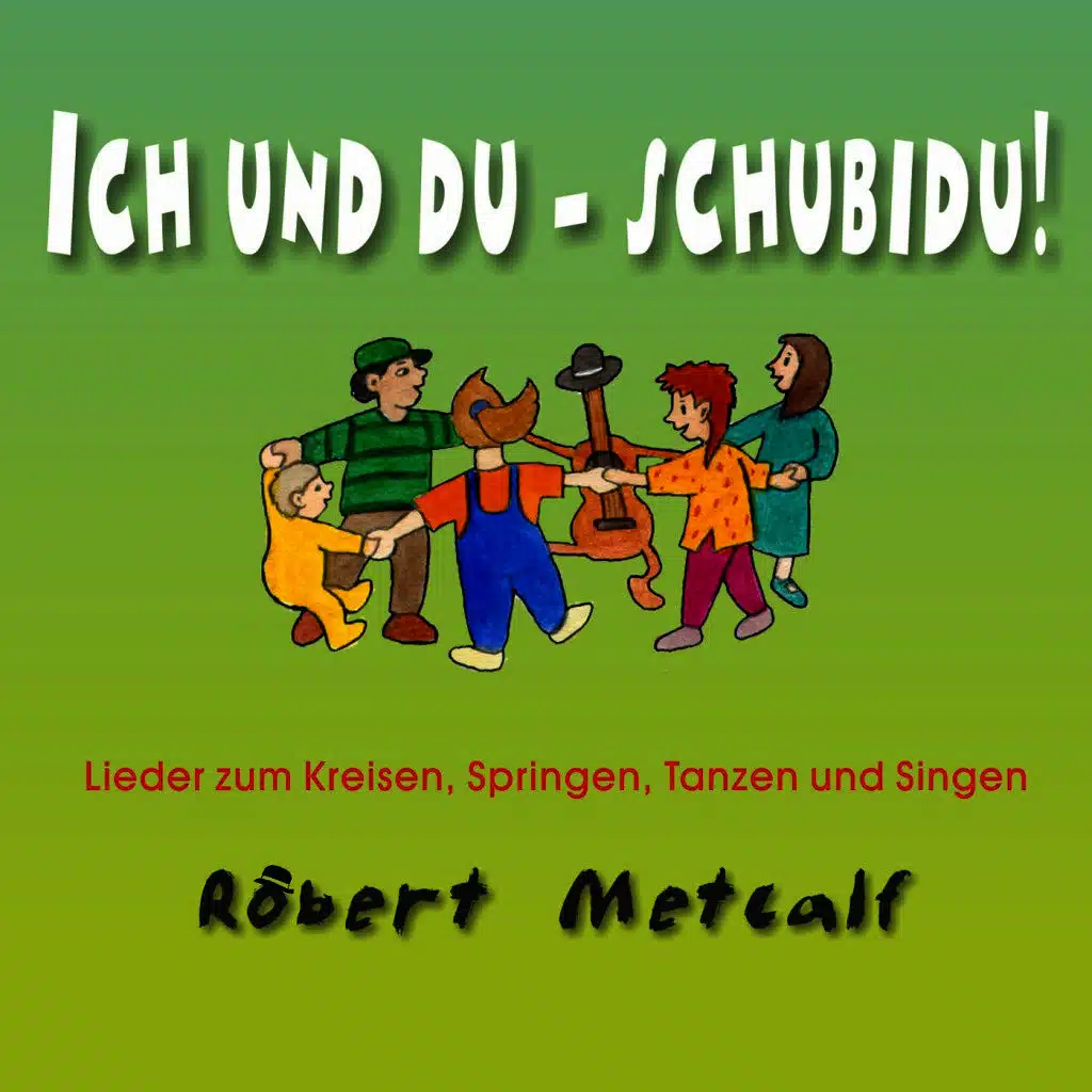 Ich und du - Schubidu!
