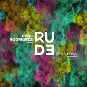 Rude (feat. Lova)