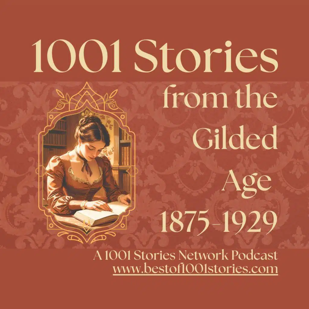 THE BEST OF THE GILDED AGE [THE VILLAGE SINGER]