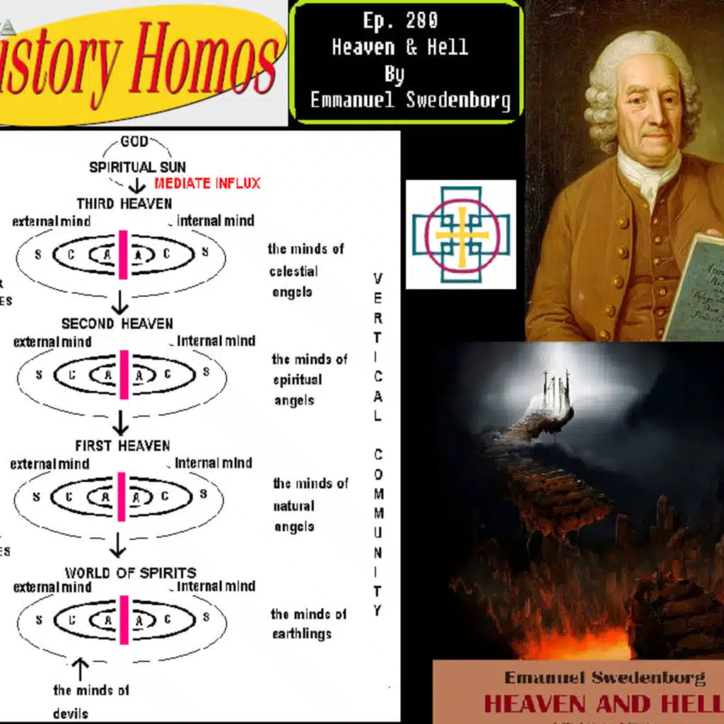 Ep. 280 - "Heaven and Hell" By Emmanuel Swedenborg