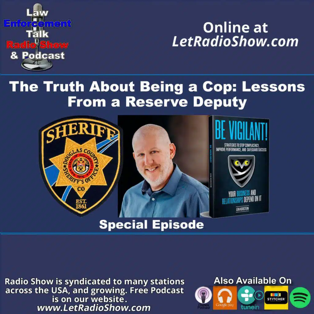The Truth About Being a Cop: Lessons From a Reserve Deputy
