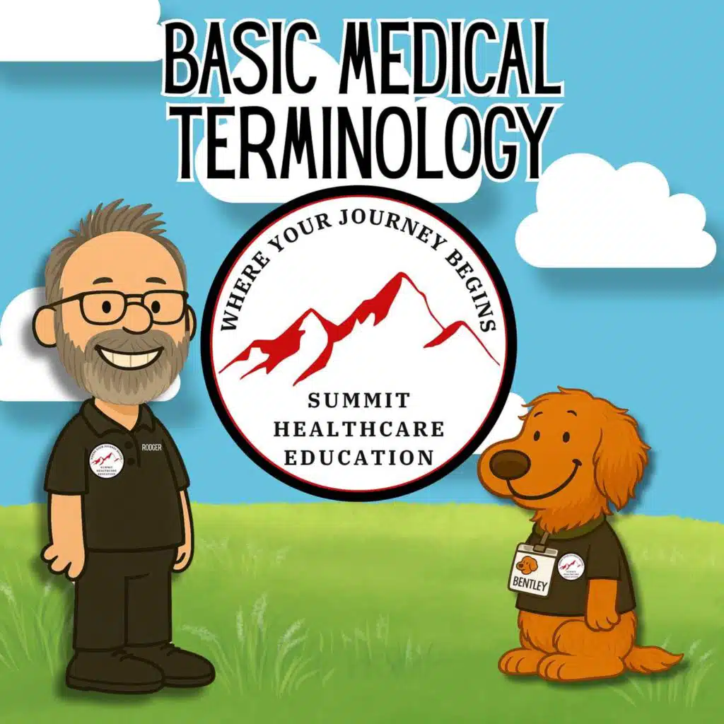 EMT-B Lecture: Basic Medical Terminology