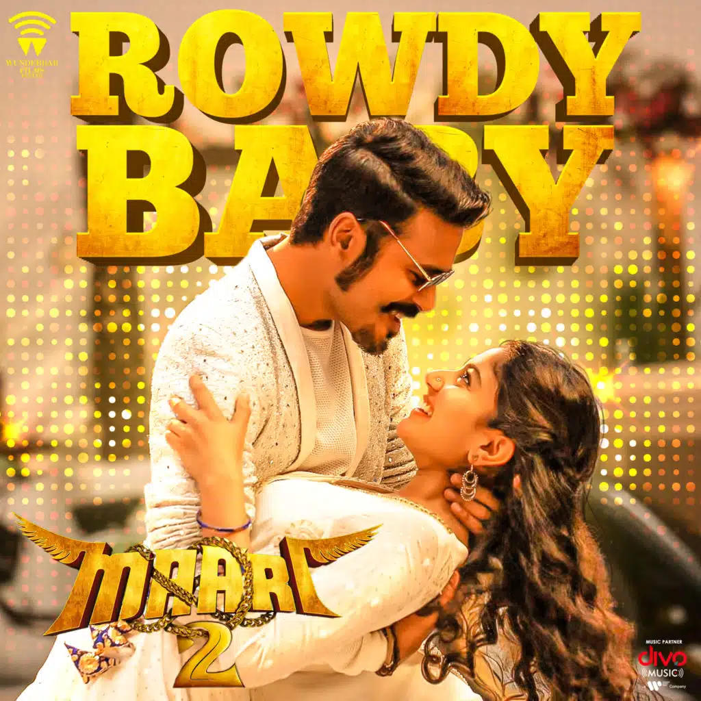 Rowdy Baby (From "Maari 2")