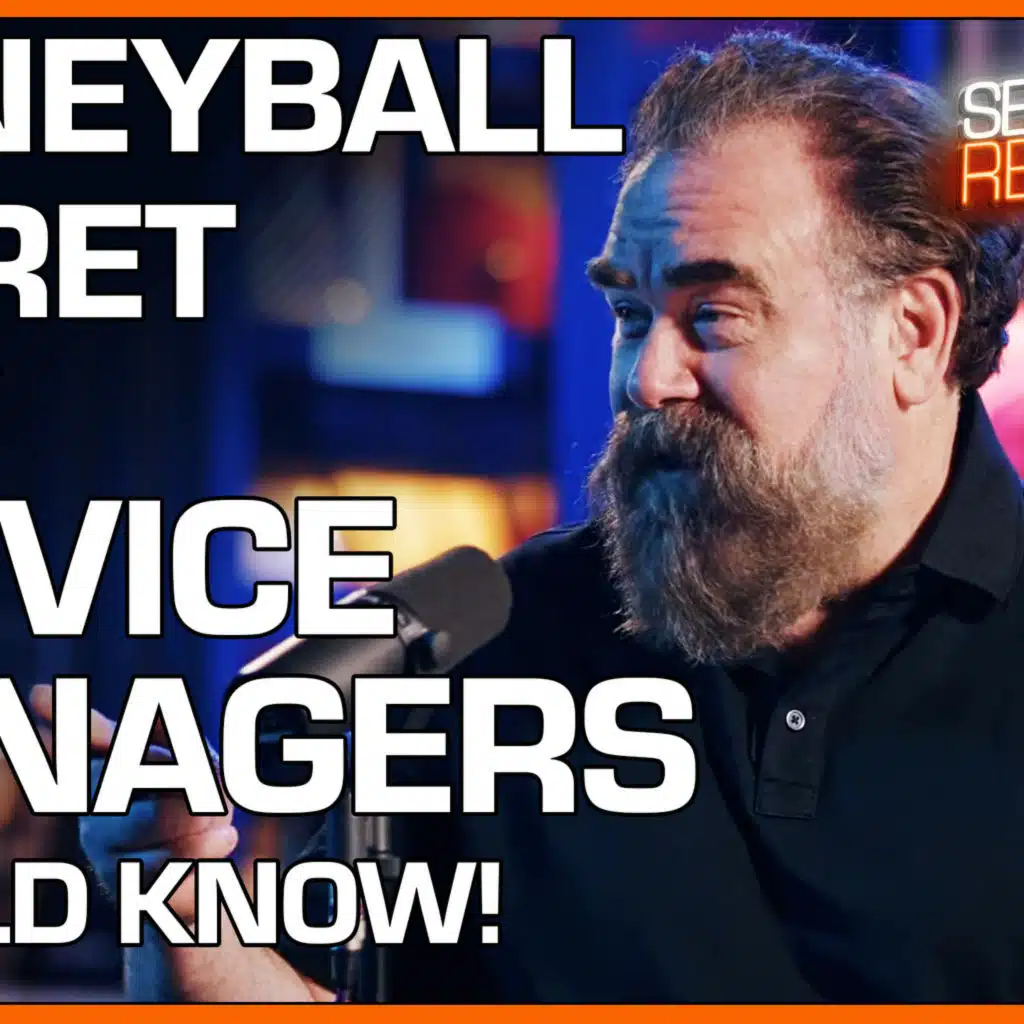 SDR #329: The Moneyball Secret Every Service Manager Needs to Know