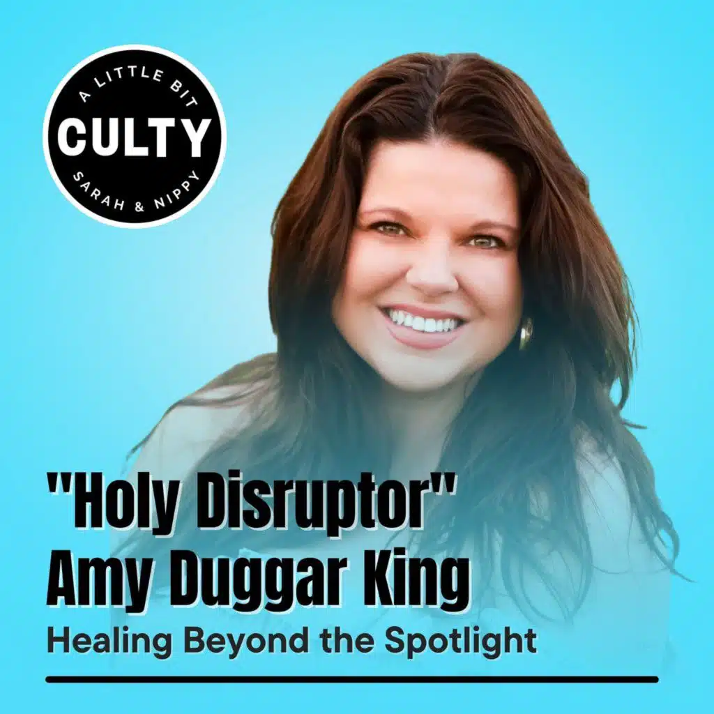 "Holy Disruptor" Amy Duggar King: Healing Beyond the Spotlight