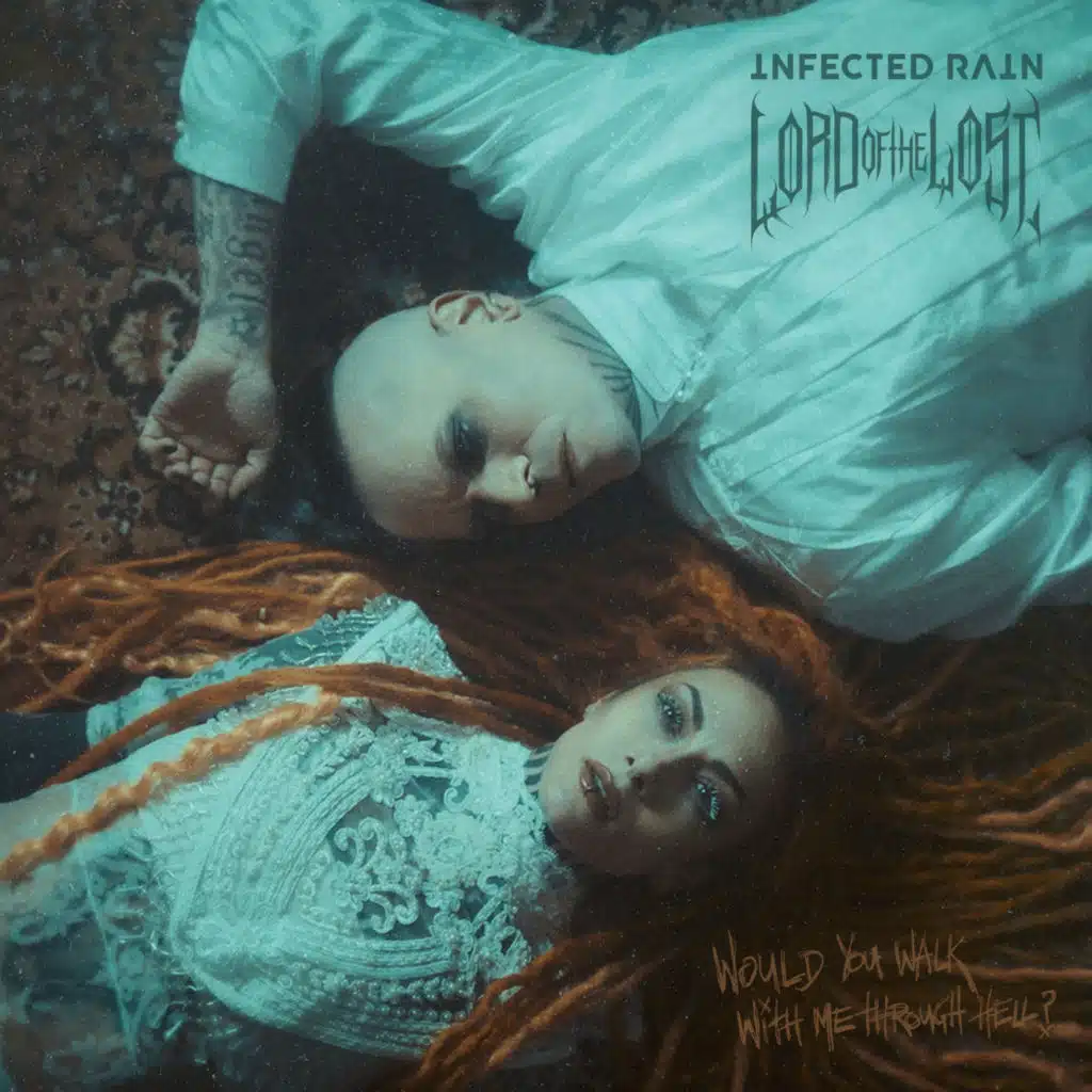 Lord Of The Lost & Infected Rain