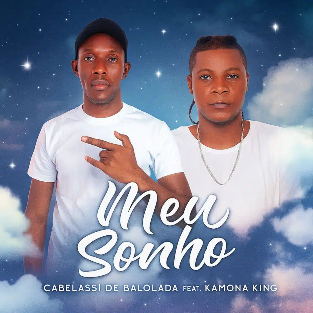Meu Sonho (feat. Kamona King)