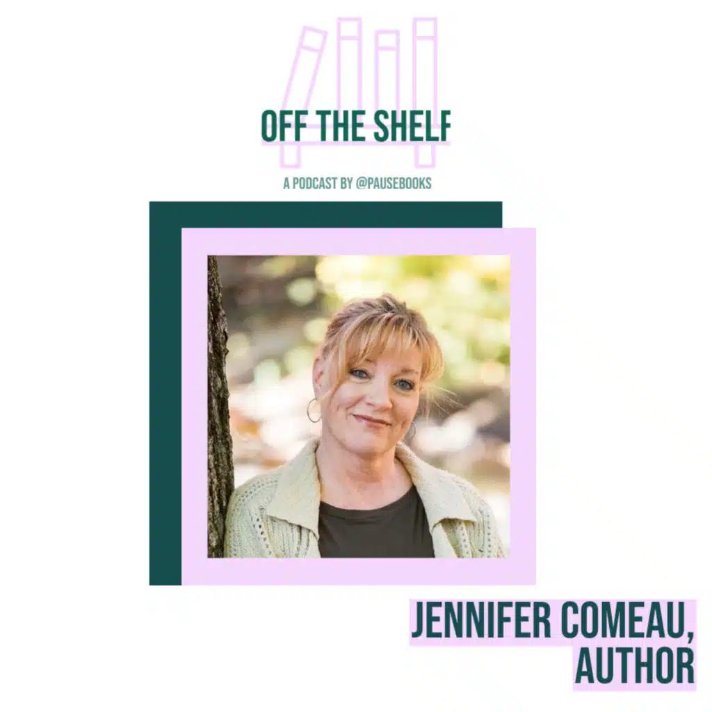 142. Jennifer Comeau, Author 