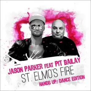 St. Elmo's Fire (Gas! Remix) [feat. Pit Bailay]