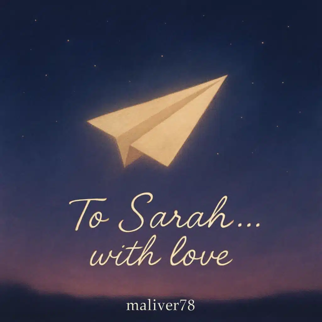 To Sarah... with love