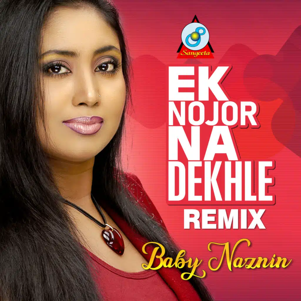 Ek Nojor Na Dekhle (Remix) [feat. John]