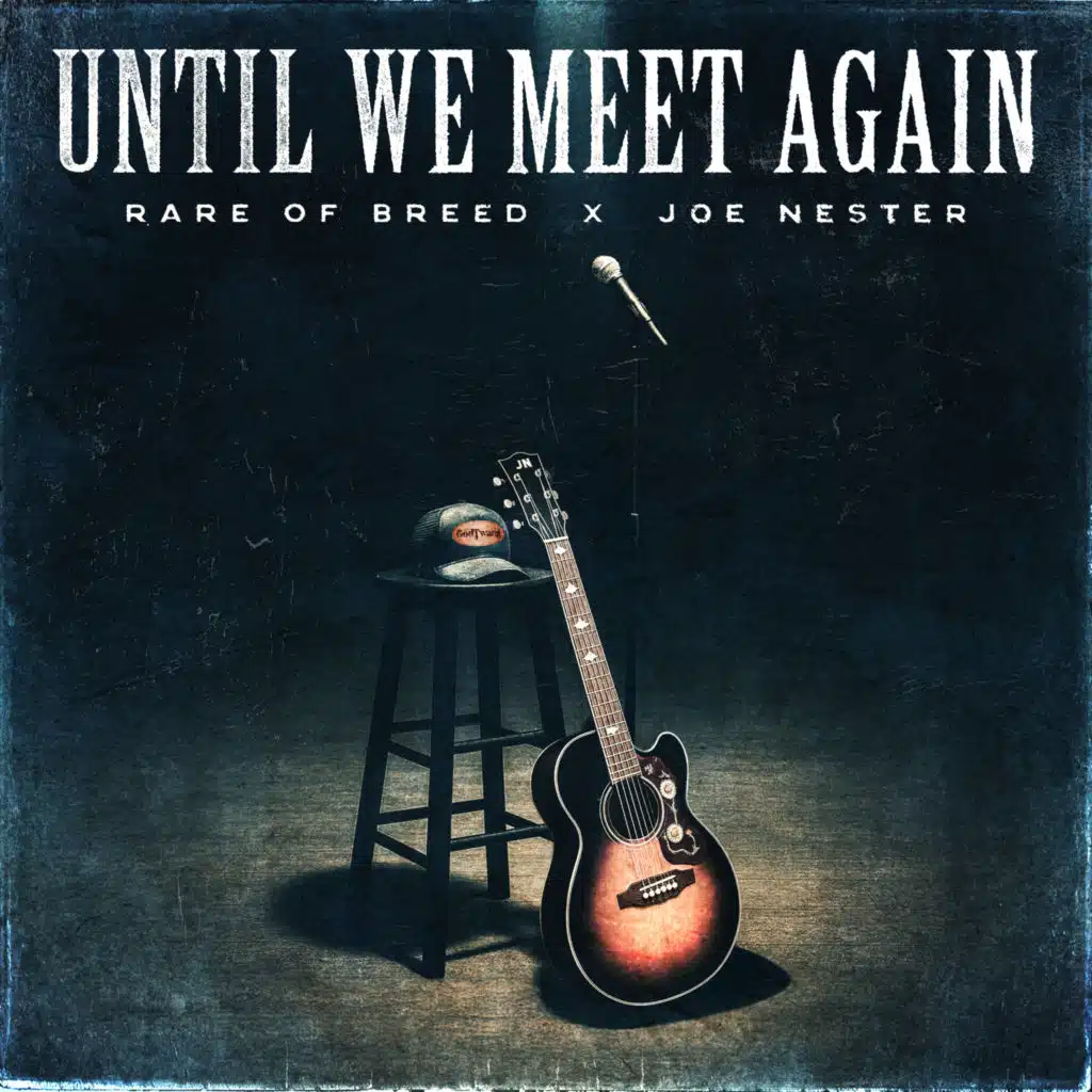 Joe Nester & Rare Of Breed
