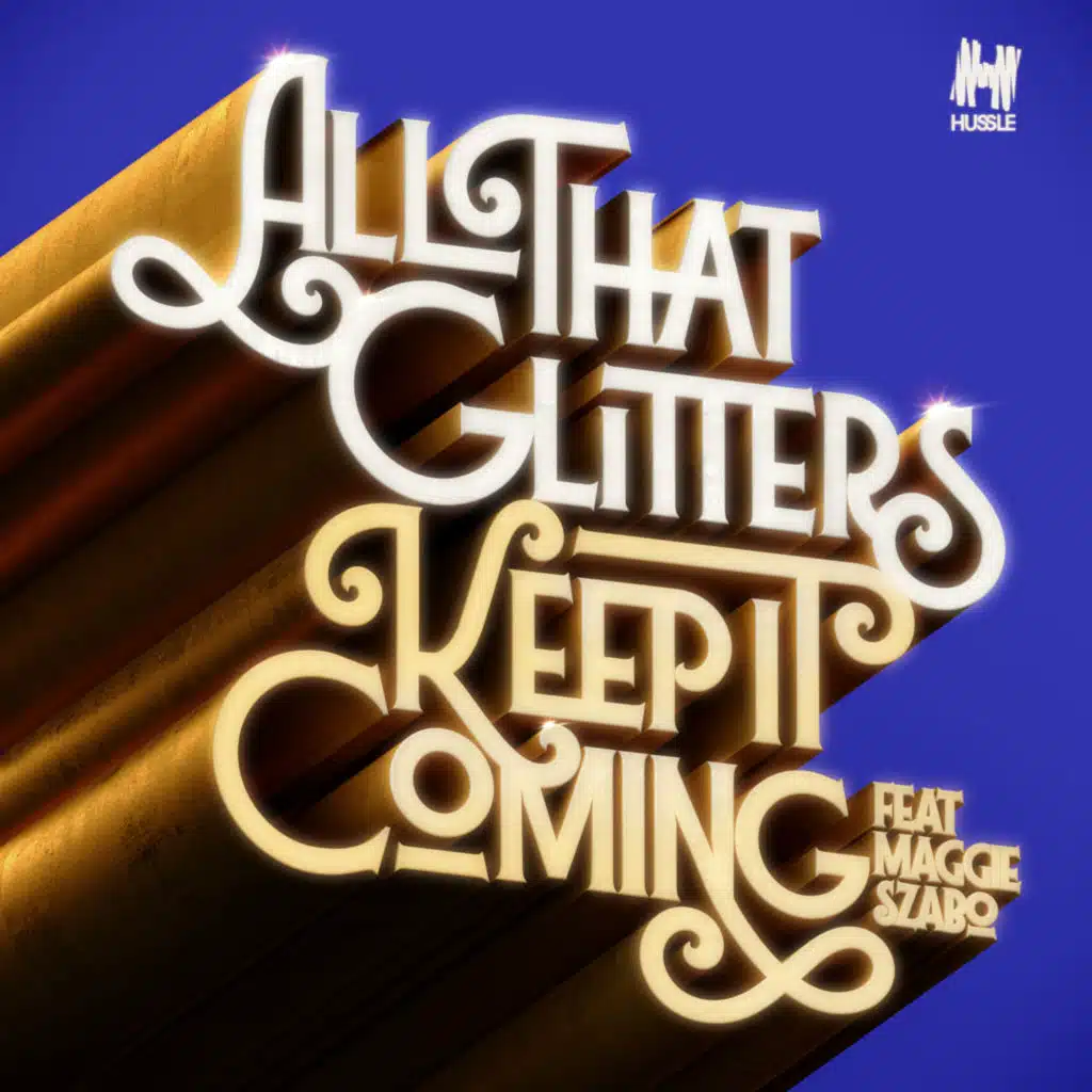 Keep It Coming (feat. Maggie Szabo)