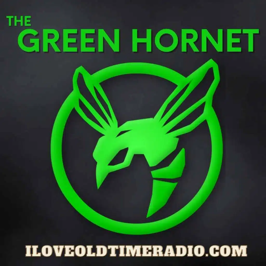 The Green Hornet - "A Case Of Honor" (Ep1811)