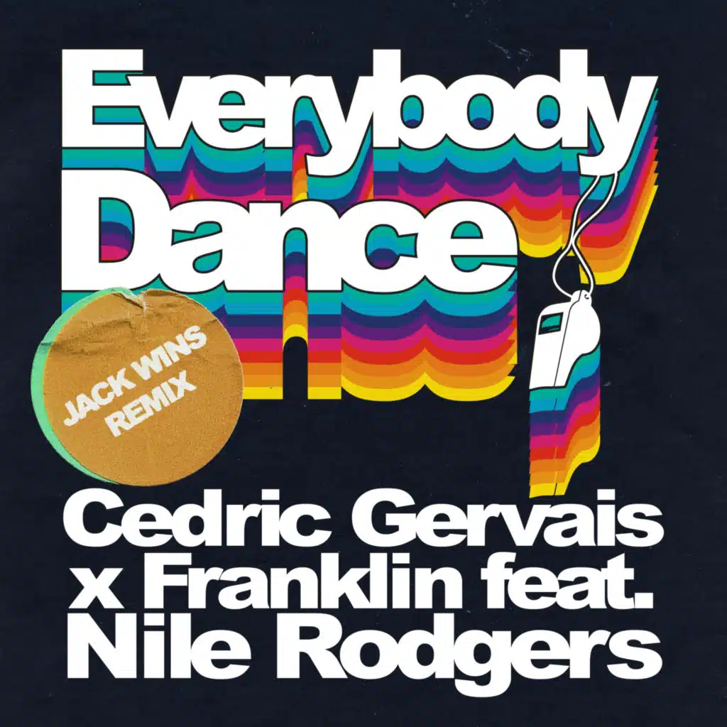 Everybody Dance (Jack Wins Remix) [feat. Nile Rodgers]