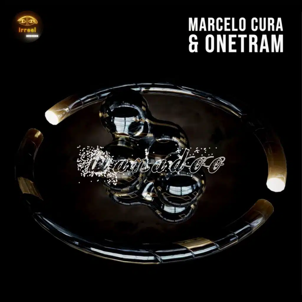Onetram & Marcelo Cura