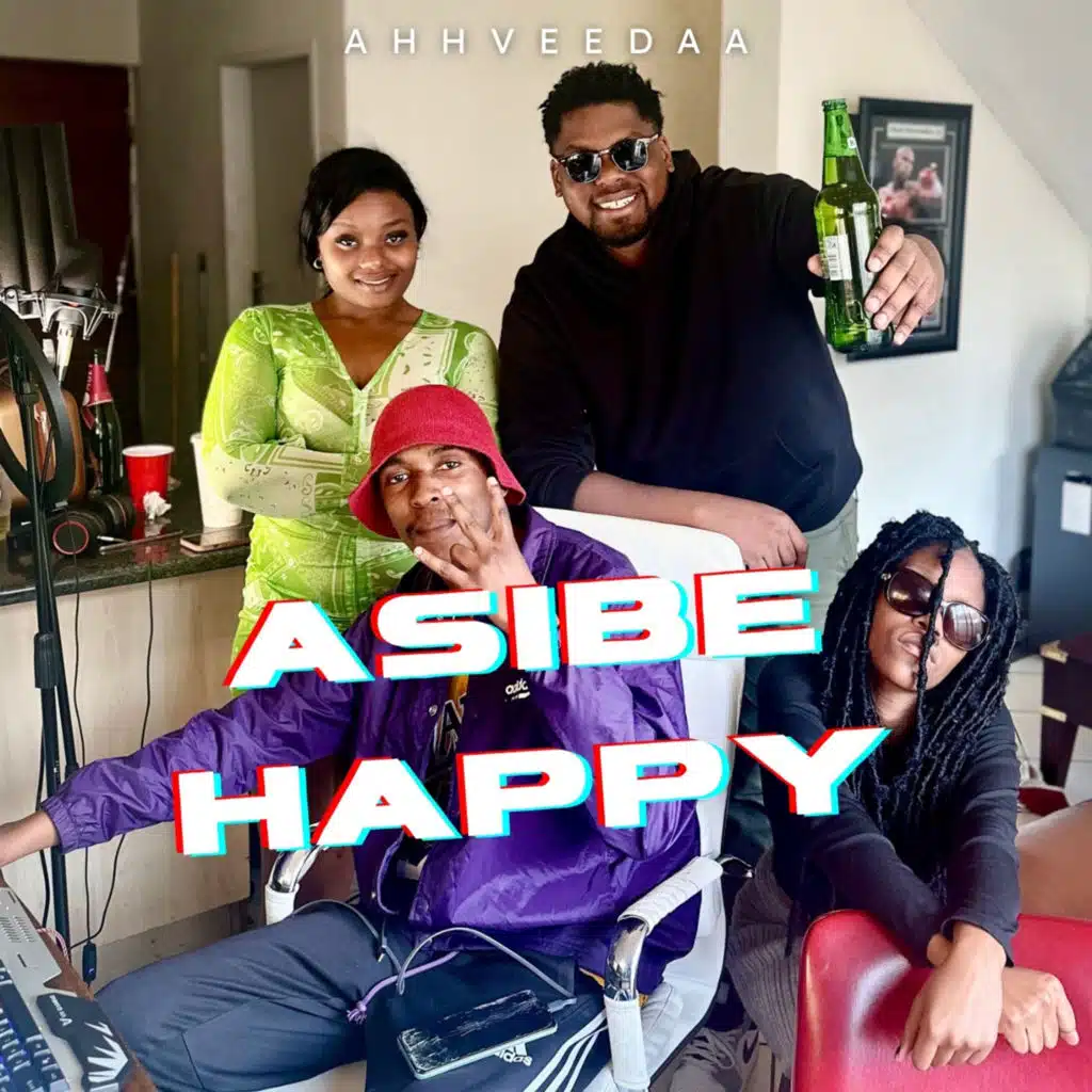 Asibe Happy (feat. DJ Prezident)