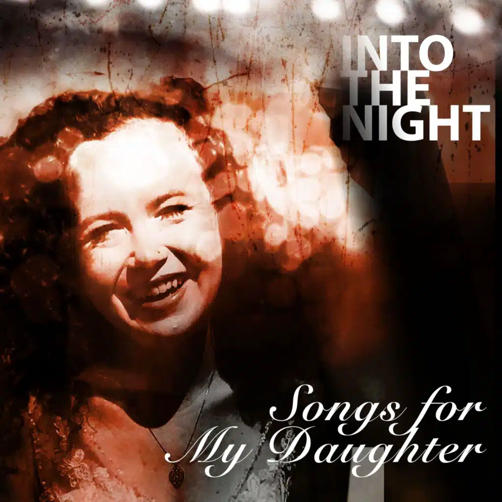 Songs for My Daughter