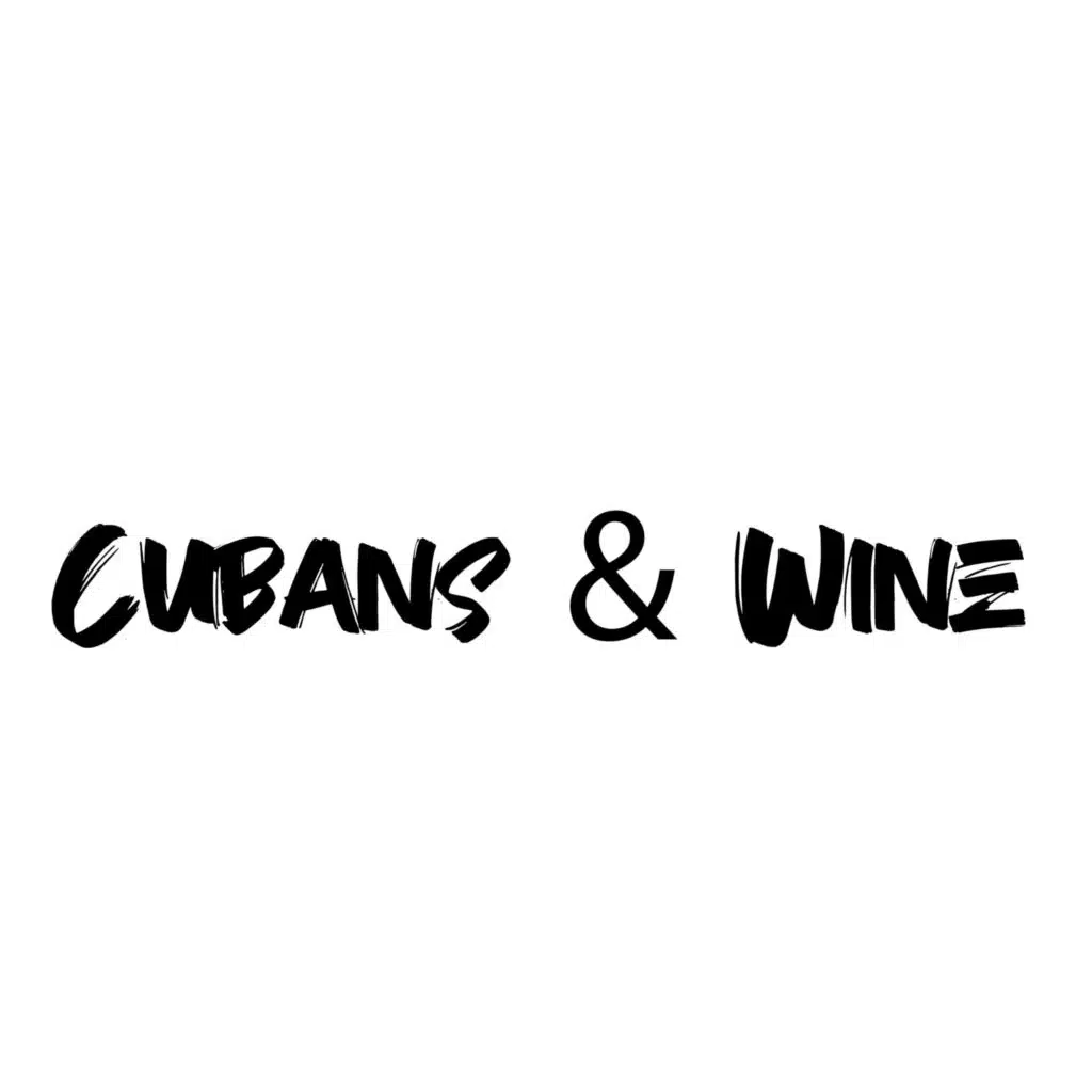 Cubans & Wine