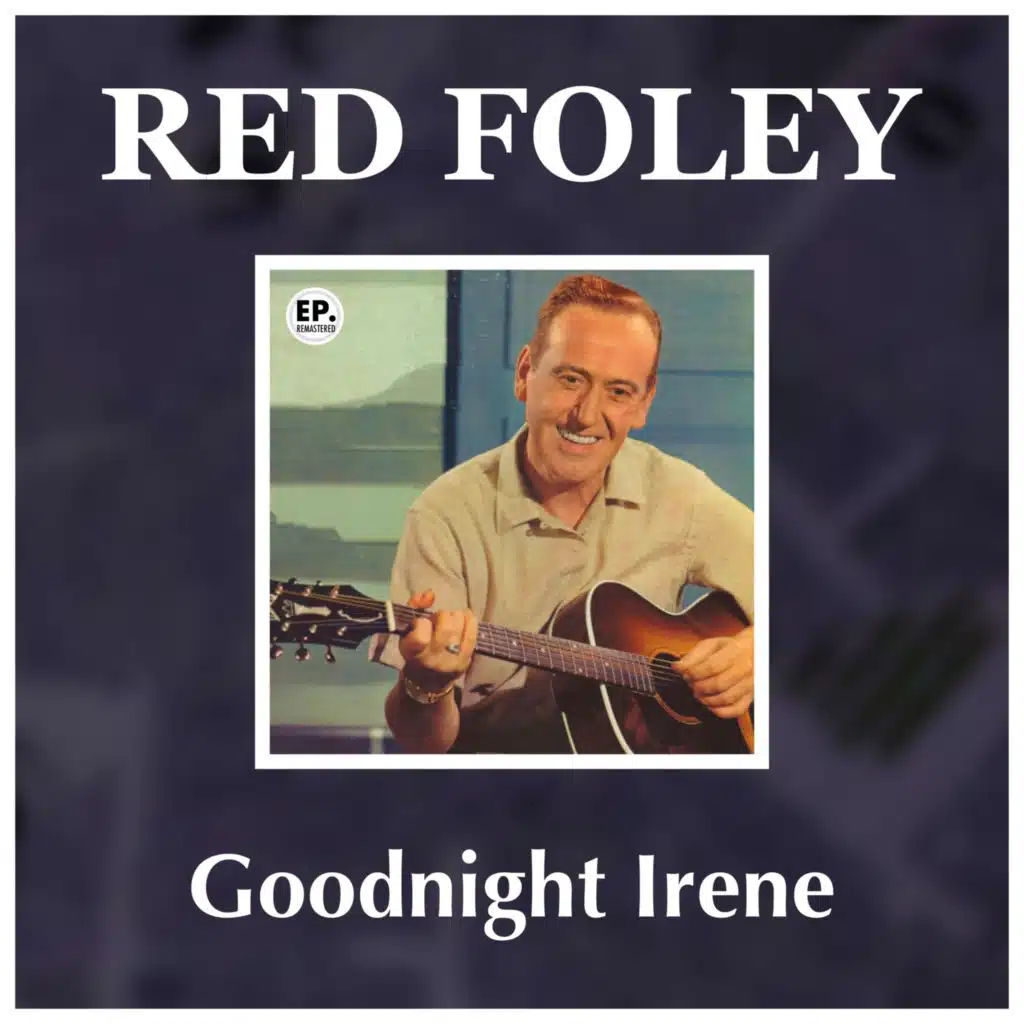 Goodnight Irene (Remastered)