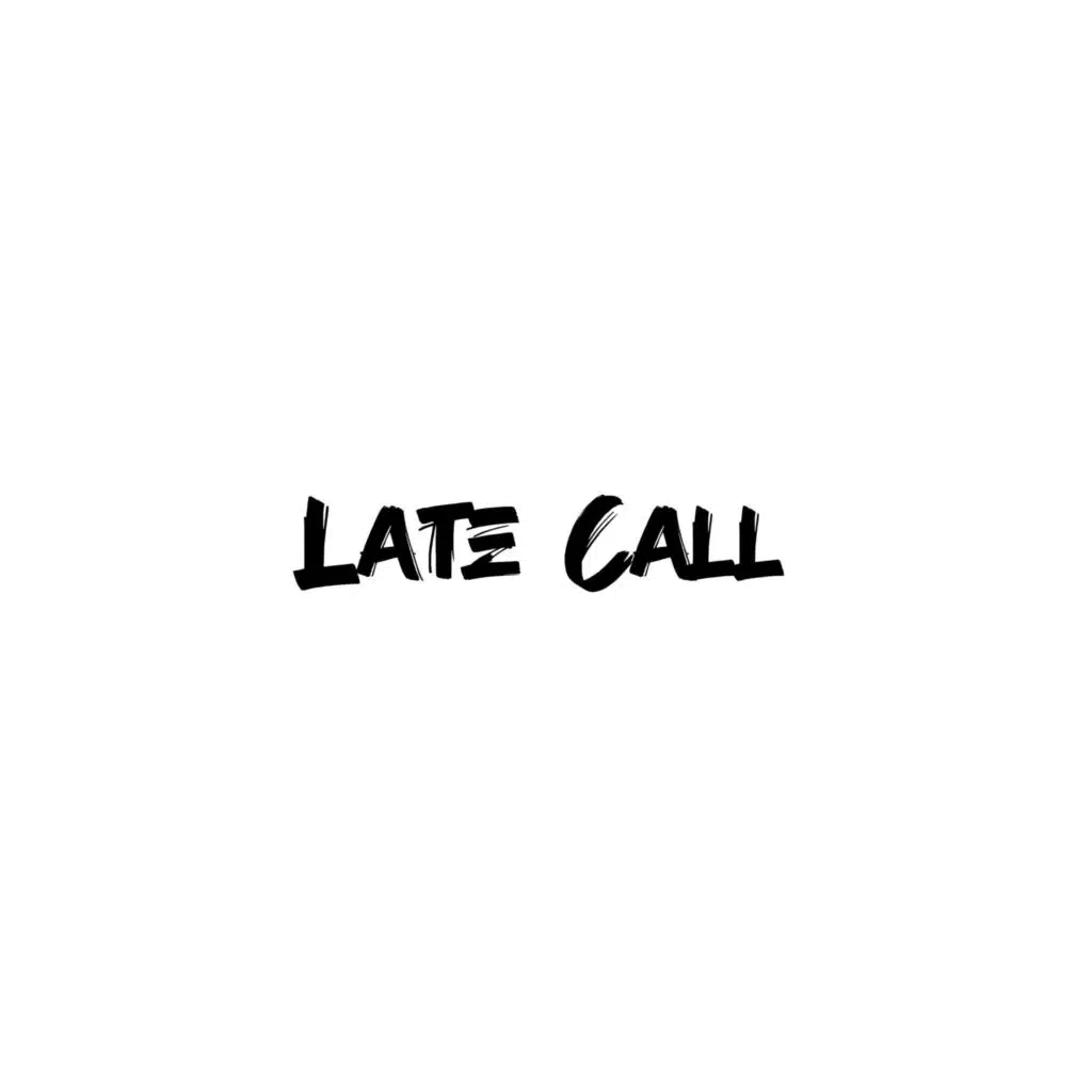 Late Call