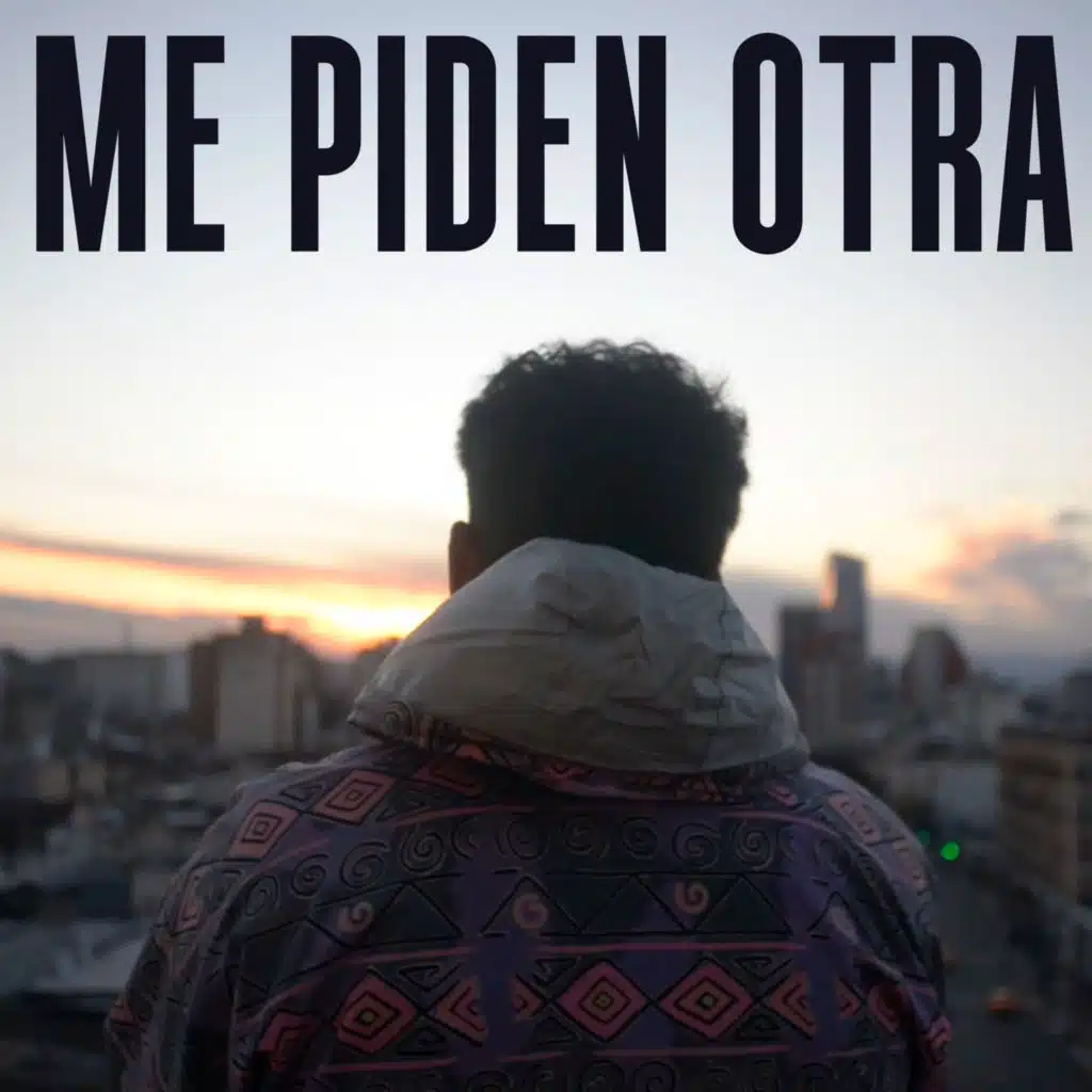 Me Piden Otra