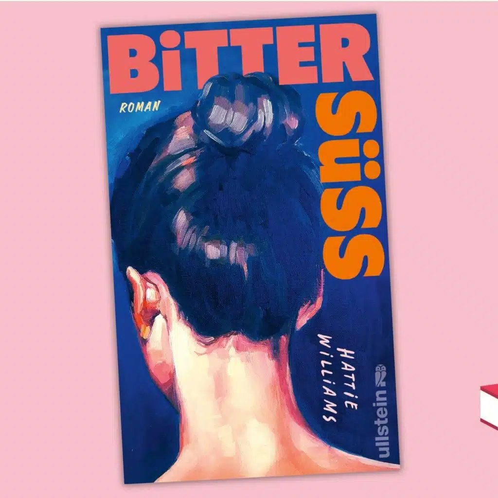 Hattie Williams - Bittersüß