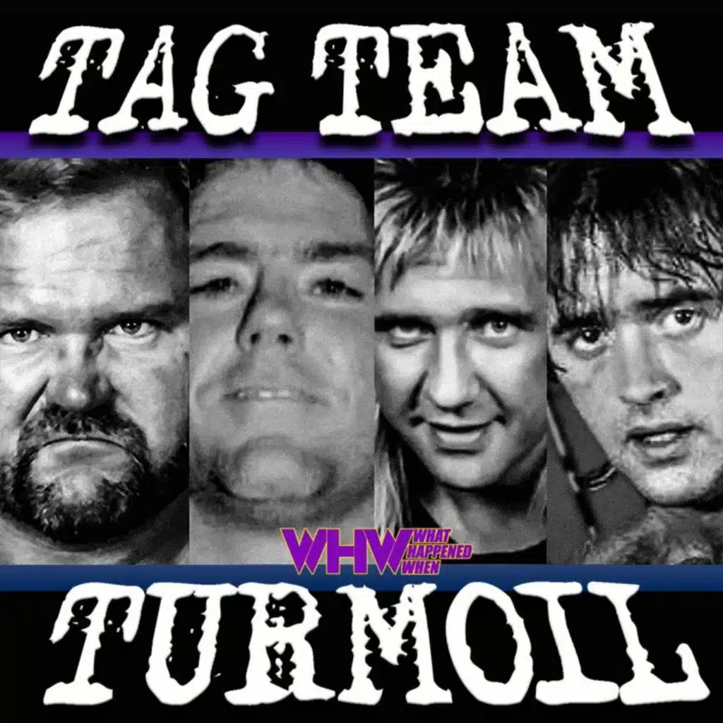 Episode 455: Tag Team Turmoil